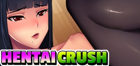 Hentai Crush / Ver: 2.0.1 + DLC (Showbiz Girls)