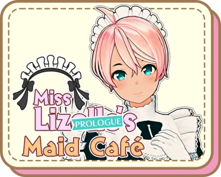 Miss Lizelle's Maid Cafe - Prologue