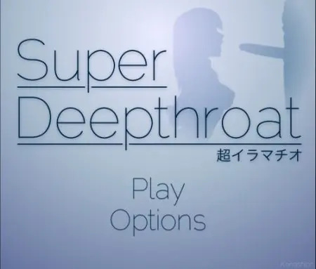 Super Deep Throat