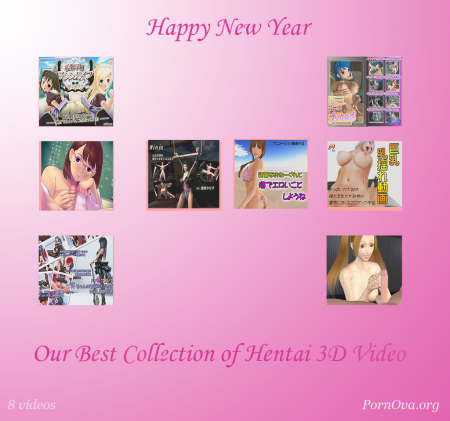 Happy New Year! Download The best collection of 3D Hentai Video