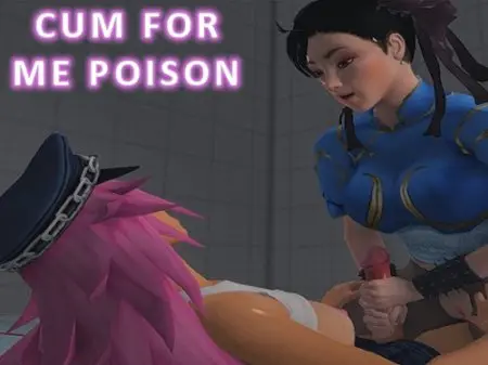 Cum for me Poison 2015