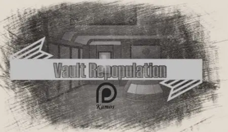 Vault Repopulation Ver.1.9