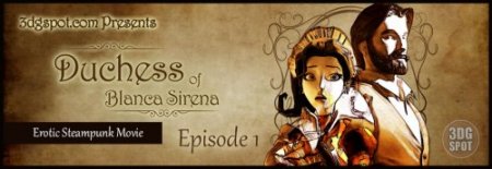Duchess of Blanca Sirena. Episode 1