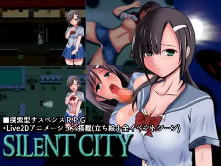 SILENT CITY / Ver: 1.0