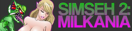 SIMSEH 2: Milkania / Ver: 1.0c