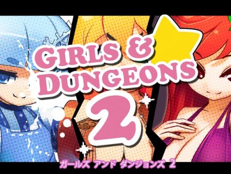 Girls and Dungeons 2 / Ver: 1.0