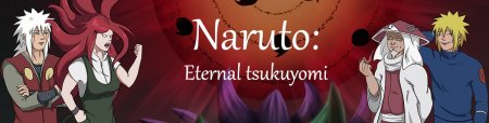 Naruto: Eternal Tsukuyomi / Ver: 0.06