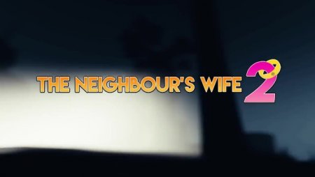 The Neighbours Wife 2