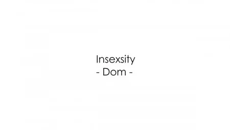 Insexsity 2 -Dom- / Ver: 0.026s Maxi