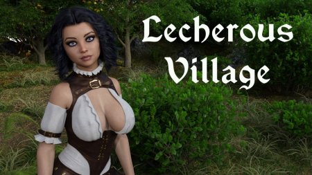 Lecherous Village / Ver: 0.2.2