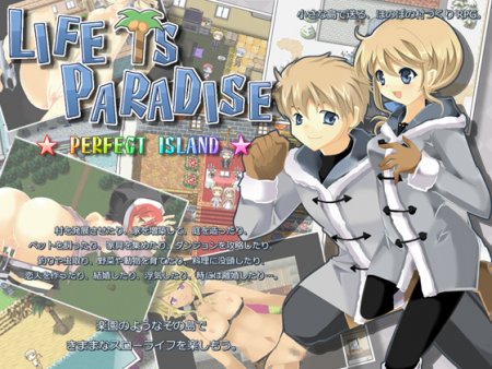 LIFE IS PARADISE / Ver: 2.2 ENG