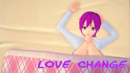 Love Change / Ver:1.0c