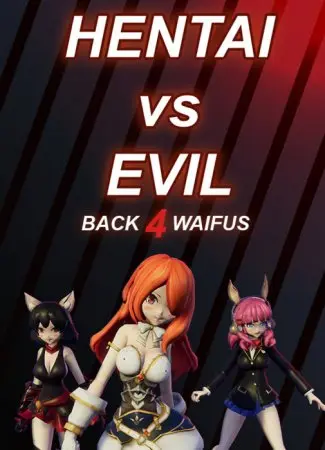 Hentai vs Evil: Back 4 Waifus