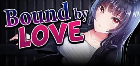 Bound by Love / Ver: 1.03