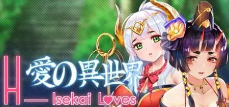 H-Isekai Loves / Ver: 1.0.0