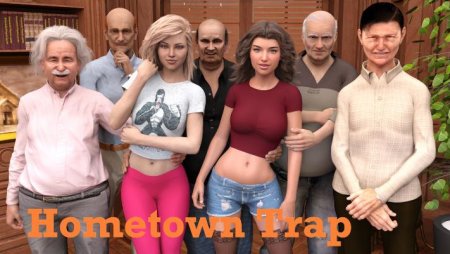 Hometown Trap / Ver: 1.4