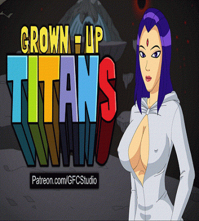 GROWN-UP TITANS : THE GAME / Ver: 1.10 Beta