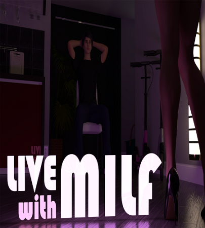 LIVE WITH MILF / Ver: 0.4a