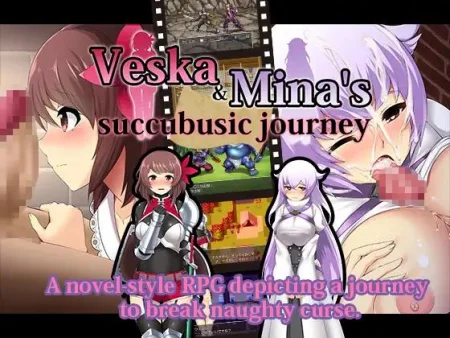 Veska & Mina's succubusic journey / Ver: Final