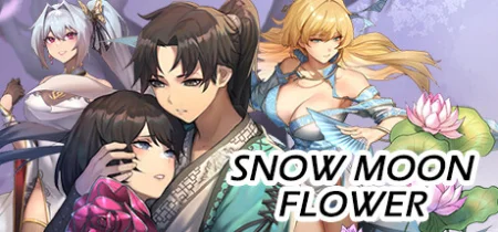 Snow Moon Flower / Ver: Final