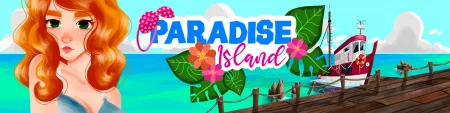 Paradise Island / Ver: 0.0.4b