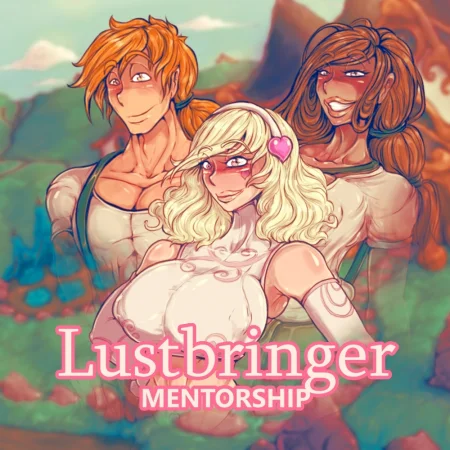 Lustbringer - Mentorship / Ver: Beta