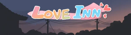 Love Inn / Ver: 0.1.5