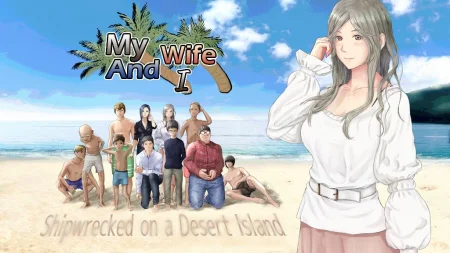 Wife Tsuma Uninhabited Island-My Wife and Our Uninhabited Island Life- / Ver: 1.0