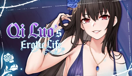 Qi Luo’s Erotic Life