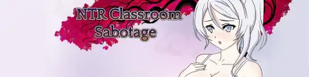 NTR Classroom Sabotage