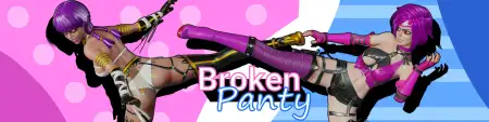 Broken Panty