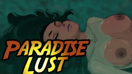 Paradise Lust