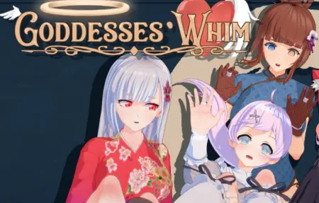 Goddesses' Whim