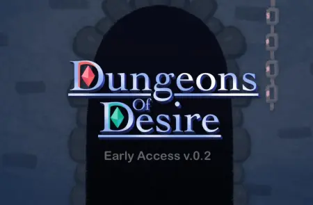 Dungeons of Desire Reworked