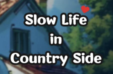 Slow Life In Country Side