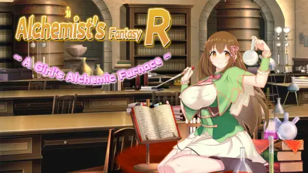 Alchemy Fantasy R ~ She's a Baby Alchemist ~