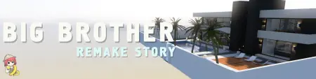 Big Brother: Ren'Py - Remake Story