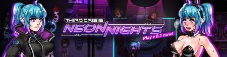 Third Crisis Neon Nights