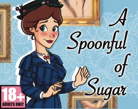 A Spoonful of Sugar