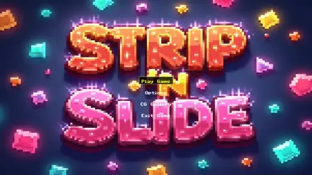 Strip 'n Slide