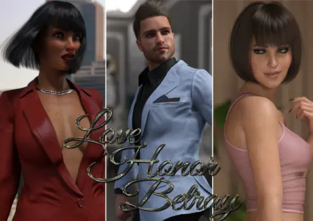 Love, Honor, Betray