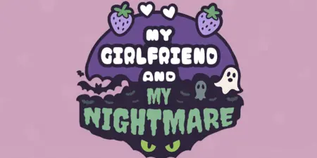 My Girlfriend And My Nightmare