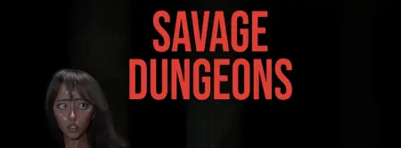 Savage Dungeons
