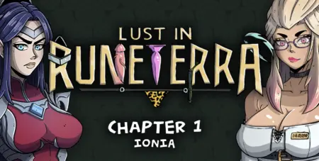 Lust in Runeterra