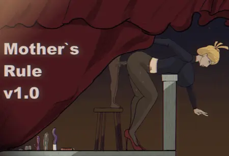 Mother's Rules