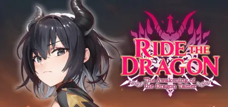 Ride The Dragon: The Awakening of the Dragon Tamer