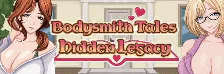 Bodysmith Tales: Hidden Legacy