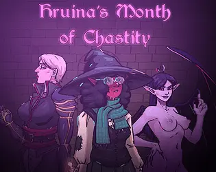 Hruina's Month of Chastity