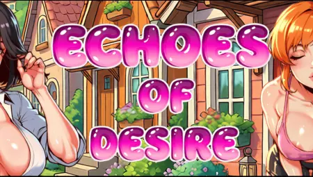 Echoes of Desire