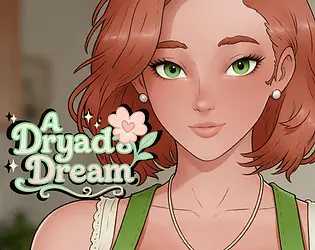 A Dryad's Dream